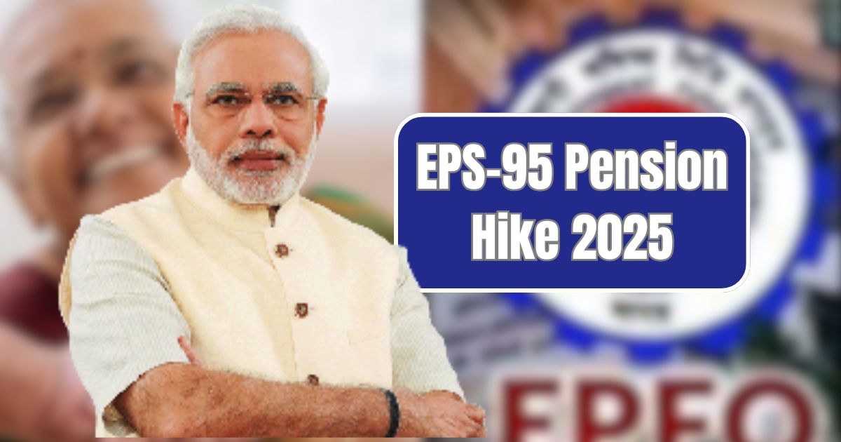 EPS-95 Pension Hike 2025